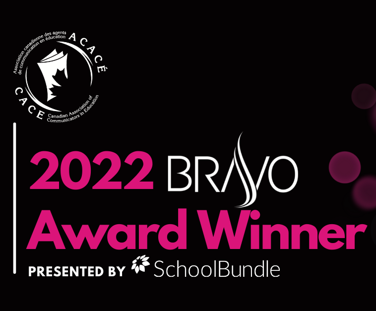 Pink and white words that say 2022 Bravo Award Winner Presented by School Bundle. CACE Logo in top left corner
