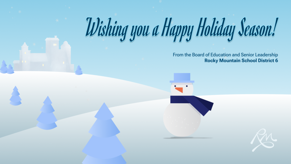Cartoon snowman with three three trees and a snowcastle in the background. Holiday greetings from SD6