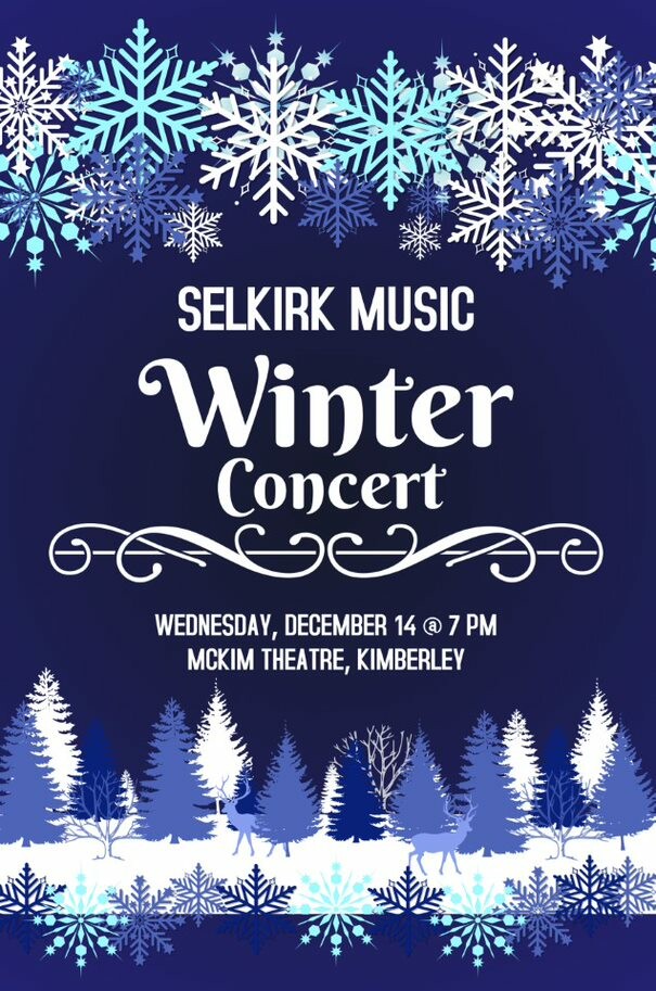 Winter promotional advertisement - banner of snowflakes across teh top with text in the middle stating Selkirk Music Winter Concert. banner of trees and wildlife across the bottom